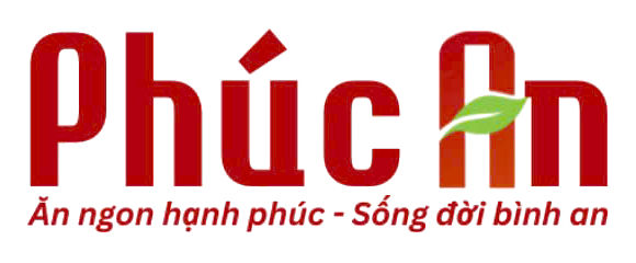 Tàu Hũ Tươi Phúc An — Ăn ngon hạnh phúc - Sống đời bình an